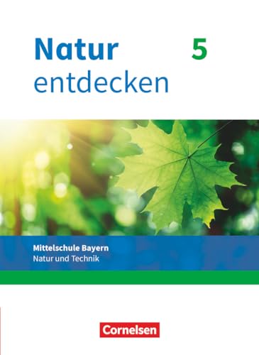 Imagen de archivo de Natur entdecken 5. Jahrgangsstufe - Mittelschule Bayern - Schlerbuch a la venta por Revaluation Books