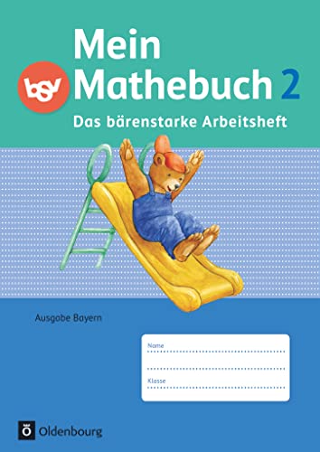 Beispielbild fr Mein Mathebuch - Ausgabe B fr Bayern - 2. Jahrgangsstufe Das brenstarke Arbeitsheft - Arbeitsheft mit Kartonbeilagen zum Verkauf von Buchpark