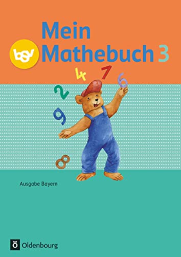 9783762705024: Mein Mathebuch Ausgabe B 3. Jahrgangsstufe. Schlerbuch mit Kartonbeilagen Bayern