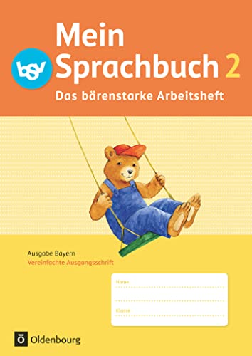 9783762705093: Das Sprachbuch 2. Jahrgangsstufe A NEU Bayern. Das brenstarke Arbeitsheft: Arbeitsheft A in Vereinfachter Ausgangsschrift
