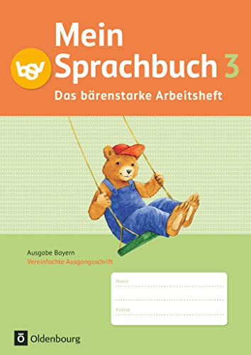 9783762705154: Mein Sprachbuch 3. Jahrgangsstufe. Das brenstarke Arbeitsheft. Ausgabe Bayern: Arbeitsheft in Vereinfachter Ausgangsschrift