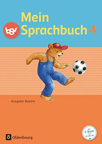 9783762705208: Mein Sprachbuch 4 - Schulerbuch - Ausgabe Bayern