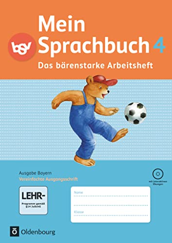 9783762705222: Mein Sprachbuch 4. Jahrgangsstufe. Das brenstarke Arbeitsheft. Ausgabe Bayern: Arbeitsheft in Vereinfachter Ausgangsschrift mit interaktiven bungen. Mit CD-ROM