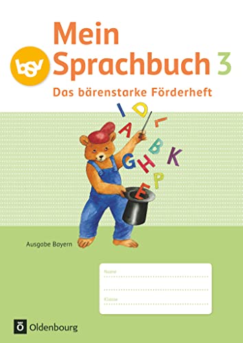 Beispielbild fr Mein Sprachbuch 3. Jahrgangsstufe. Das brenstarke Frderheft Ausgabe Bayern zum Verkauf von Blackwell's