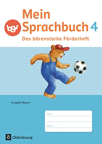 Stock image for Mein Sprachbuch - Ausgabe Bayern: 4. Jahrgangsstufe - Das brenstarke Frderheft: Arbeitsheft for sale by medimops