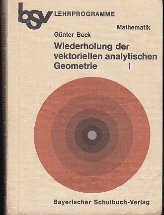 Stock image for Wiederholung der vektoriellen analytischen Geometrie II for sale by medimops