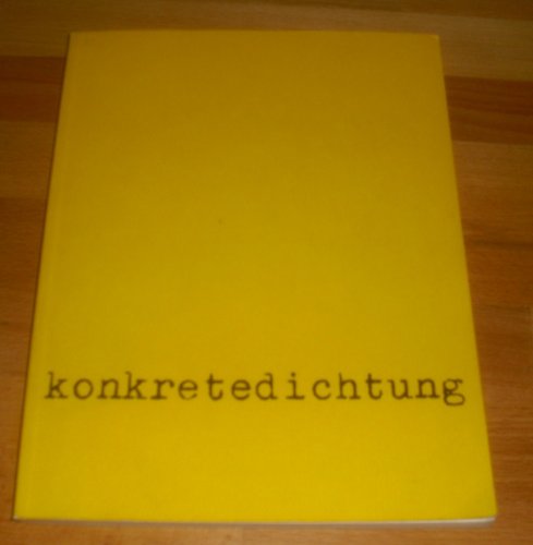 Stock image for konkrete dichtung. texte und theorien for sale by medimops