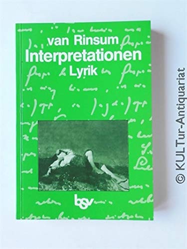 Interpretationen: Lyrik - Rinsum, Annemarie van, Rinsum, Wolfgang van