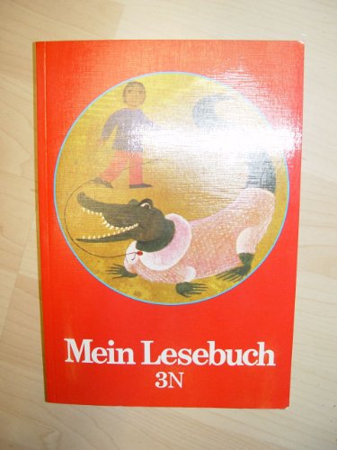 Beispielbild fr Mein Lesebuch. Ausgabe N 3. Jahrgangsstufe zum Verkauf von Gabis Bcherlager