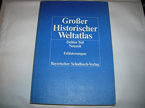 Beispielbild fr Grosser Historischer Weltatlas. : Erluterungen zum Verkauf von Buchpark
