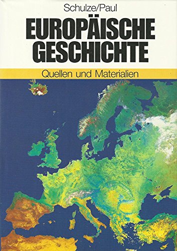 Stock image for Europische Geschichte. Quellen und Materialien for sale by medimops