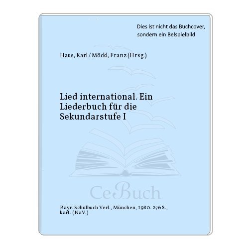 Beispielbild fr Lied international - Ein Liederbuch fr die Schule zum Verkauf von Versandantiquariat Kerzemichel
