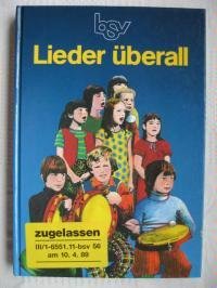 Imagen de archivo de Lieder berall. Ein Sing- und Spielbuch fr die Grundschule a la venta por Versandantiquariat Felix Mcke