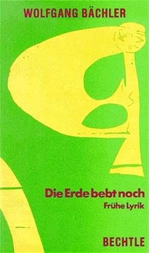 Stock image for Die Erde bebt noch: Fru he Lyrik (German Edition) for sale by dsmbooks