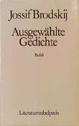 Ausgewählte Gedichte. Deutsch von Heinrich Ost und Alexander Kaempfe - Brodskij,Jossif