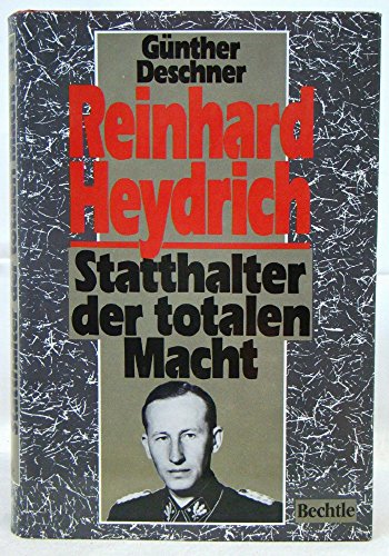 Beispielbild fr Reinhard Heydrich - Statthalter der totalen Macht zum Verkauf von 3 Mile Island