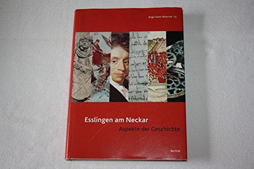 Imagen de archivo de Esslingen am Neckar: Aspekte der Geschichte a la venta por medimops