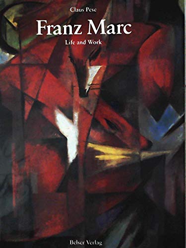 Stock image for Franz Marc - Life and Work. for sale by Worpsweder Antiquariat