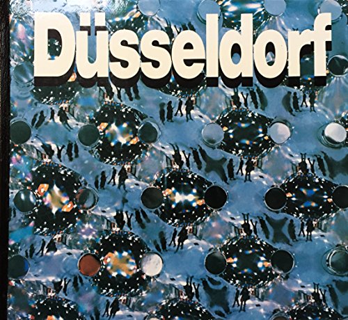 9783763011612: Dusseldorf (Portrat einer modernen BroBstadt - Portrait of a Modern City - Portrait d'une ville moderne)