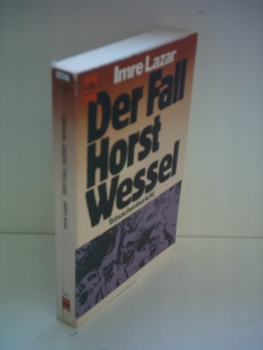 Beispielbild fr Der Fall Horst Wessel zum Verkauf von Antiquariat Buchtip Vera Eder-Haumer