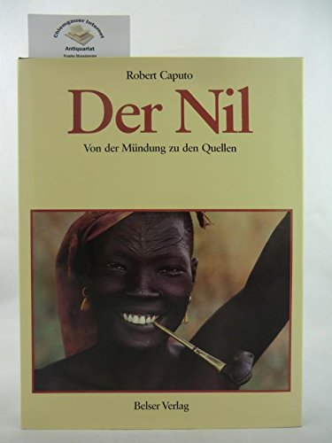 Imagen de archivo de Der Nil. Von der Mndung bis zu den Quellen a la venta por medimops
