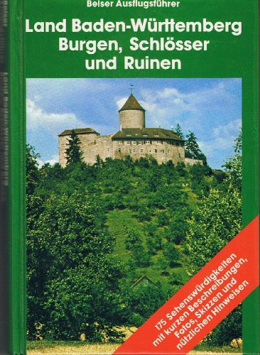 Beispielbild fr Land Baden- Wrttemberg. Burgen, Schlsser und Ruinen zum Verkauf von Versandantiquariat Felix Mcke