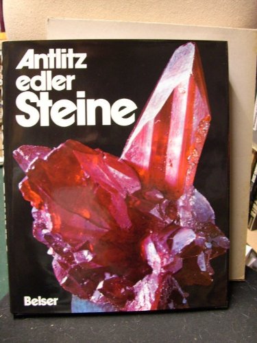 Beispielbild fr Antlitz edler Steine. Mineralien - Kristalle zum Verkauf von medimops