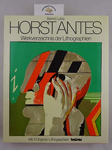 Horst Antes - Werkverzeichnis der Lithographien.