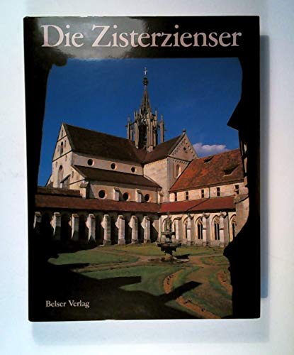 Imagen de archivo de Die Zisterzienser - Fotos: Franz-Karl Freiherr von Linden und Gereon Christoph Maria Becking a la venta por Sammlerantiquariat