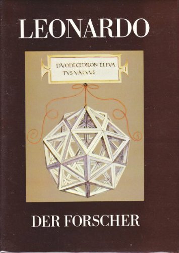 Imagen de archivo de Leonardo, der Forscher / Leonardo [Ill.]. [Aus d. Engl. bers.]. 1. - 10. Tsd. a la venta por Antiquariat + Buchhandlung Bcher-Quell