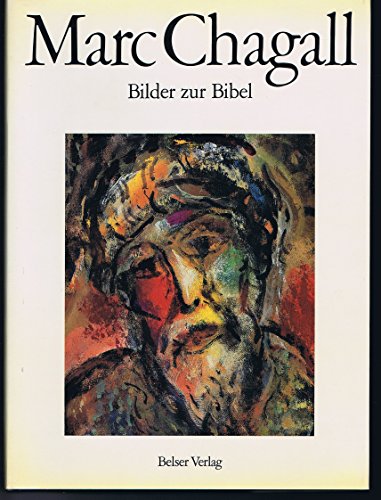 Imagen de archivo de Marc Chagall, Bilder zur Bibel a la venta por medimops