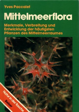 Imagen de archivo de Mittelmeerflora a la venta por Antiquariat  Angelika Hofmann
