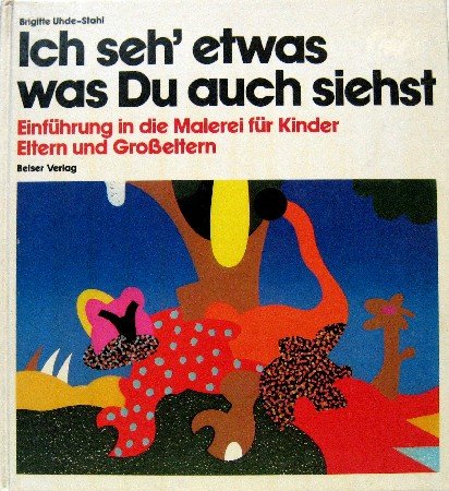 Beispielbild fr Ich seh' etwas, was Du auch siehst. Malerei. zum Verkauf von biblion2