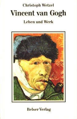 Beispielbild fr vincent van gogh. leben und werk. zum Verkauf von alt-saarbrcker antiquariat g.w.melling