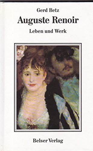Stock image for Auguste Renoir - Leben und Werk for sale by Sammlerantiquariat