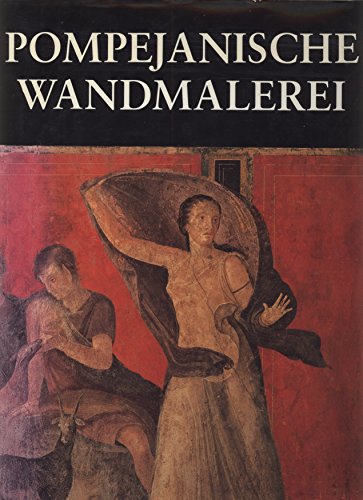 Beispielbild fr Pompejanische Wandmalerei Gebundene Ausgabe von Giuseppina Cerulli Irelli (Herausgeber), Masanori Aoyagi (Herausgeber), Stefano. DeCaro (Herausgeber) zum Verkauf von BUCHSERVICE / ANTIQUARIAT Lars Lutzer