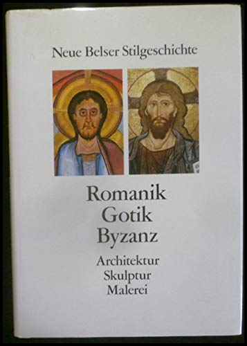 Beispielbild fr Romanik Gotik Byzanz. Bd. 4 : Bd. 4 zum Verkauf von medimops