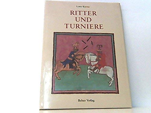Stock image for Ritter und Turniere : Ein hfisches Fest in Buchillustrationen des Mittelalters und der frhen Neuzeit for sale by medimops