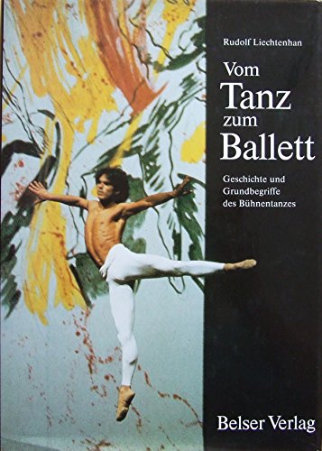 Vom Tanz zum Ballett (ISBN 9781118568453)