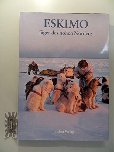 Eskimo Jäger des hohen Nordens - Alexander, Bryan und Cherry
