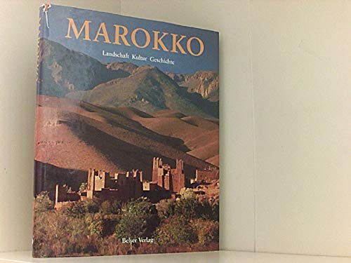 Beispielbild fr Marokko. Landschaft, Kultur, Geschichte zum Verkauf von buecheria, Einzelunternehmen