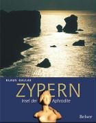 Stock image for Zypern: Insel der Aphrodite for sale by medimops