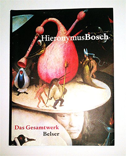 Imagen de archivo de Hieronymus Bosch. Das Gesamtwerk a la venta por Bernhard Kiewel Rare Books
