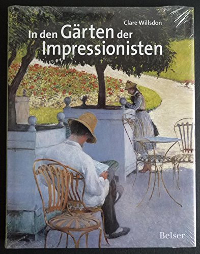 Stock image for In den Grten der Impressionisten for sale by medimops