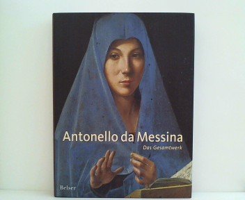 Beispielbild fr Antonello da Messina. Das Gesamtwerk zum Verkauf von Antiquariat am Roacker