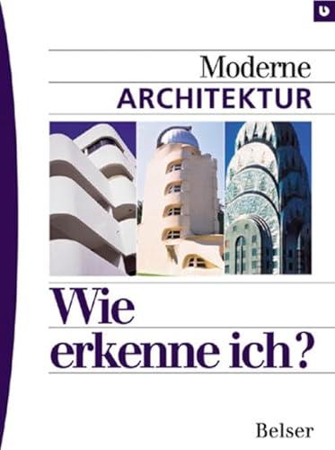 Stock image for Wie erkenne ich? Moderne Architektur for sale by Ammareal