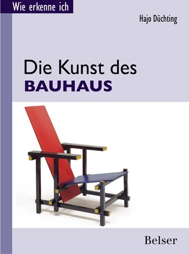 9783763025459: Wie erkenne ich? Die Kunst des Bauhaus