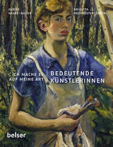 Stock image for Bedeutende Künstlerinnen for sale by ThriftBooks-Dallas