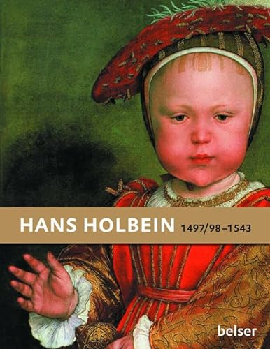 9783763026357: Hans Holbein: 1497/98-1543