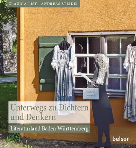 Stock image for Unterwegs zu Dichtern und Denkern: Literaturland Baden-Wrttemberg for sale by medimops
